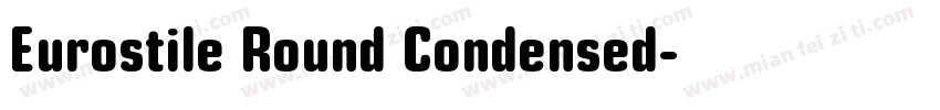 Eurostile Round Condensed字体转换